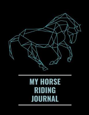 Book cover for My Horse Riding Journal