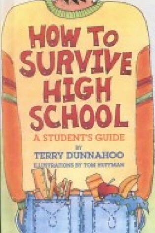 Cover of How to Survive High School