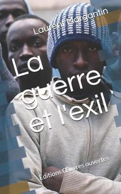 Book cover for La guerre et l'exil