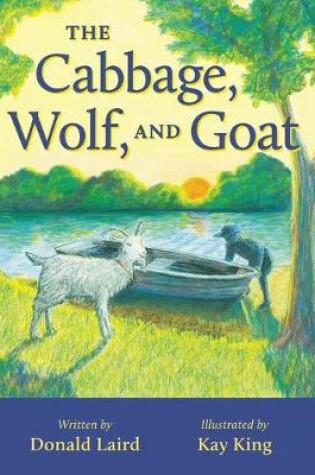 Cover of The Cabbage, Wolf, and Goat