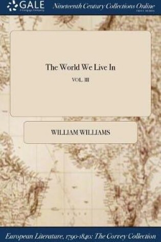 Cover of The World We Live In; Vol. III