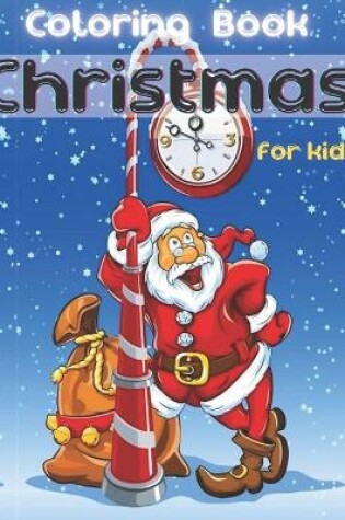 Cover of Coloring Book Christmas for Kids