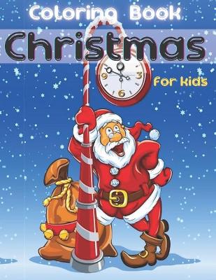 Book cover for Coloring Book Christmas for Kids