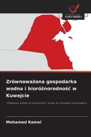 Cover of Zrównoważona gospodarka wodna i bioróżnorodnośc w Kuwejcie