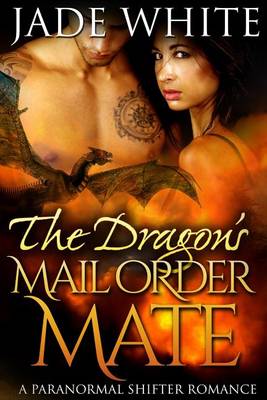 Book cover for The Dragon's Mail Order Mate