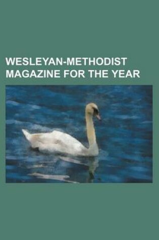 Cover of The Wesleyan-Methodist Magazine Volume 52