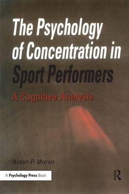 Book cover for The Psychology of Concentration in Sport Performers