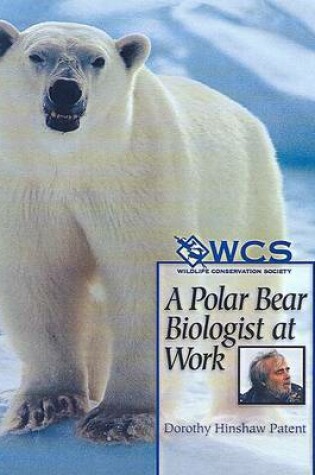 Cover of A Polar Bear Biologist at Work