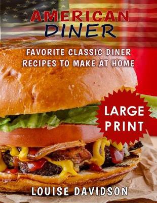 Book cover for American Diner ***Large Print Full Color Edition***