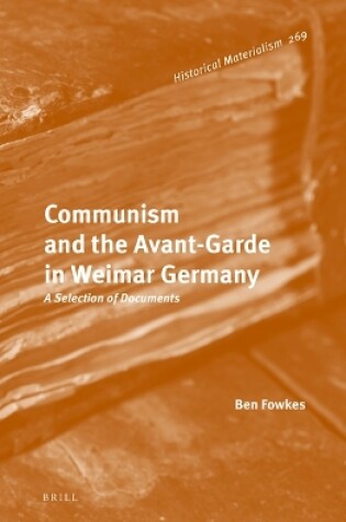 Cover of Communism and the Avant-Garde in Weimar Germany