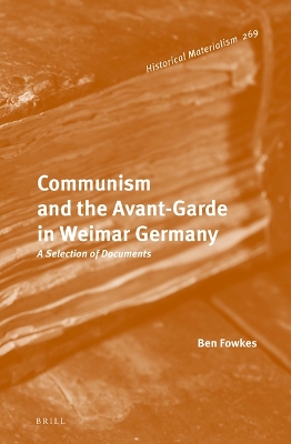 Book cover for Communism and the Avant-Garde in Weimar Germany