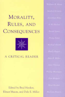 Book cover for Morality, Rules, and Consequences