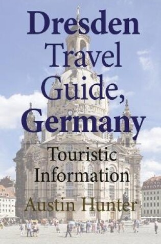 Cover of Dresden Travel Guide, Germany