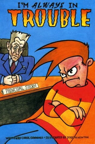 Cover of I'm Always in Trouble