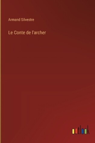 Cover of Le Conte de l'archer