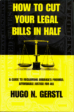 Book cover for How to Cut Your Legal Bills in Half