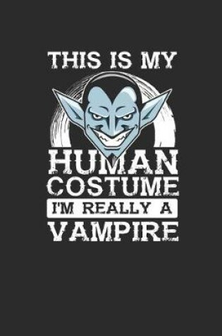 Cover of Vampire - This Is My Human Costume