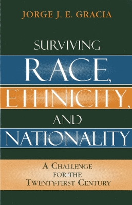 Book cover for Surviving Race, Ethnicity, and Nationality