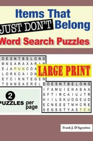 Cover of Items that Just Don't Belong Word Search Puzzles