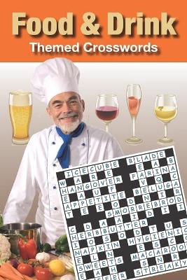 Book cover for Food & Drink Themed Crosswords