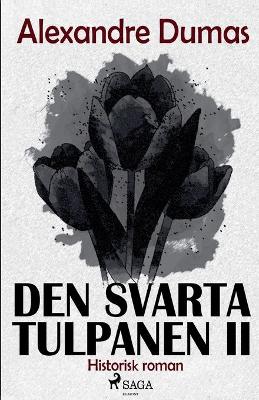 Book cover for Den svarta tulpanen II