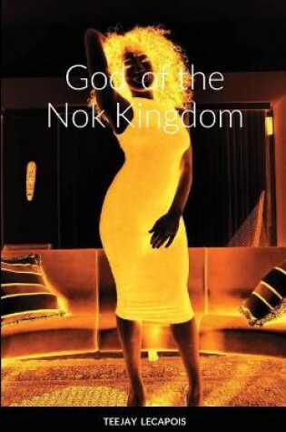 Cover of God of the Nok Kingdom