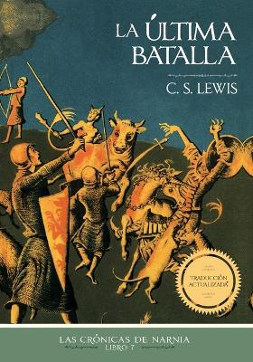 Book cover for La última batalla