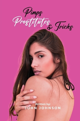 Book cover for Pimps, Prostitutes, and Tricks