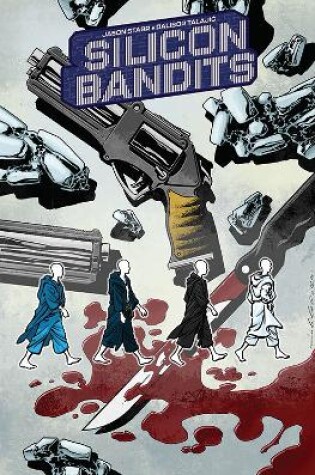 Cover of Silicon Bandits, Volume 1