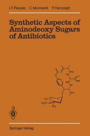 Cover of Synthetic Aspects of Aminodeoxy Sugars of Antibiotics