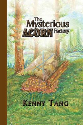 Book cover for The Mysterious Acorn Factory