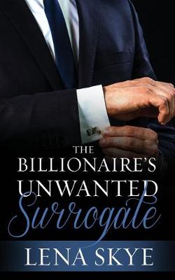 Book cover for The Billionaire's Unwanted Surrogate