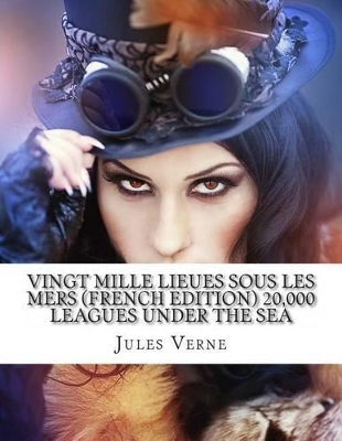 Book cover for Vingt Mille Lieues Sous Les Mers20,000 Leagues Under the Sea