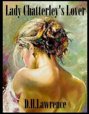 Book cover for Lady Chatterley's Lover (Annotated)