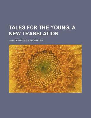 Book cover for Tales for the Young, a New Translation