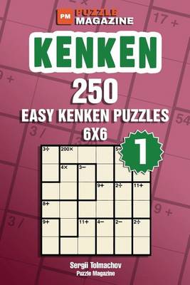 Book cover for Kenken - 250 Easy Puzzles 6x6 (Volume 1)