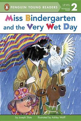 Book cover for Miss Bindergarten and the Very Wet Day