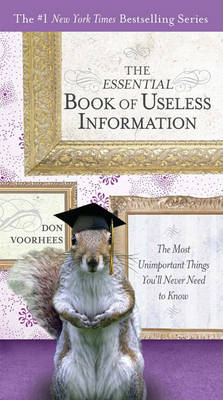 Cover of The Essential Book of Useless Information