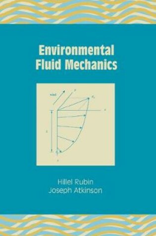 Cover of Environmental Fluid Mechanics