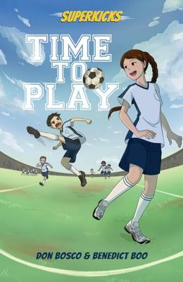 Book cover for Superkicks: Time to Play