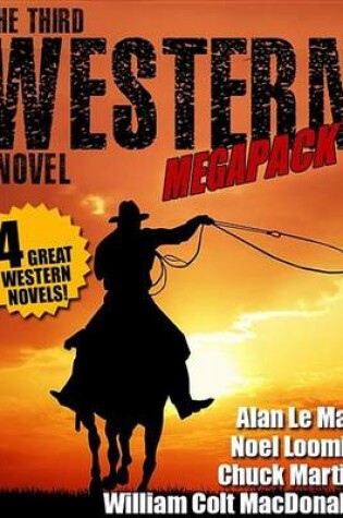 Cover of The Third Western Novel Megapack