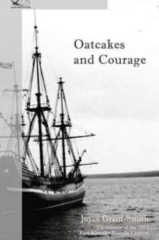 Cover of Oatcakes and Courage