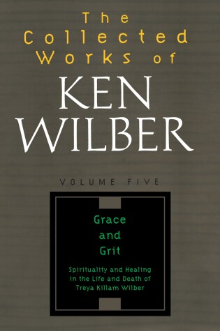 Cover of The Collected Works of Ken Wilber, Volume 5