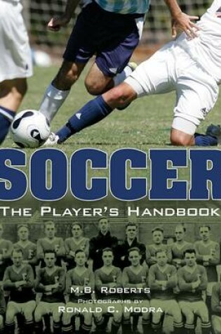 Cover of Soccer: The Player's Handbook