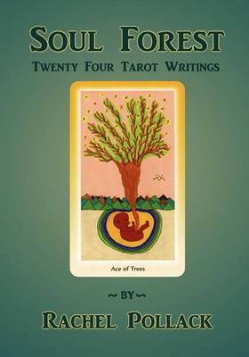 Book cover for Soul Forest Twenty Four Tarot Writings