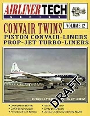 Book cover for AirlinerTech 12: Convair Twins