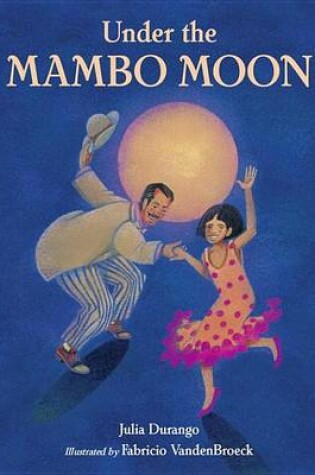 Cover of Under the Mambo Moon