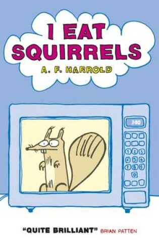 Cover of I Eat Squirrels