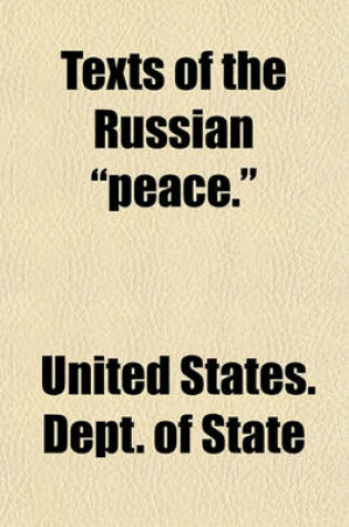 Cover of Texts of the Russian "Peace."