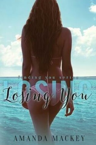 Cover of Losing You